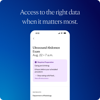 Smartphone mockup on a blue background displaying an abdominal ultrasound appointment for August 22 at 7 a.m., with a purple preparation notice and instructions to stop eating solid food six hours before the procedure. Above the phone, a heading reads “Access to the right data when it matters most.”